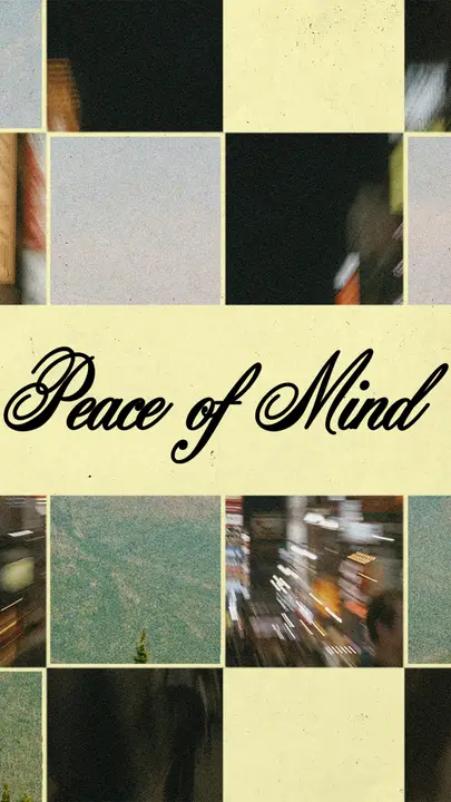 Peace of Mind: story