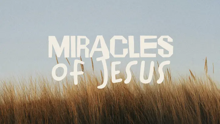 Miracles of Jesus: HD slide
